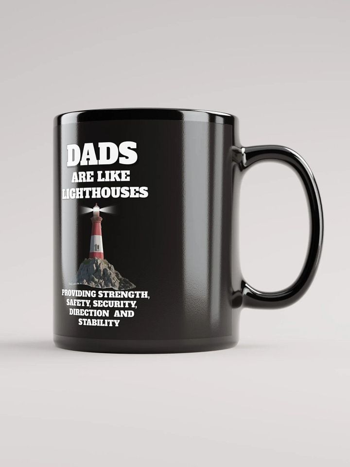 Dads Are Like Lighthouses Inspirational Black Mug product image (1)