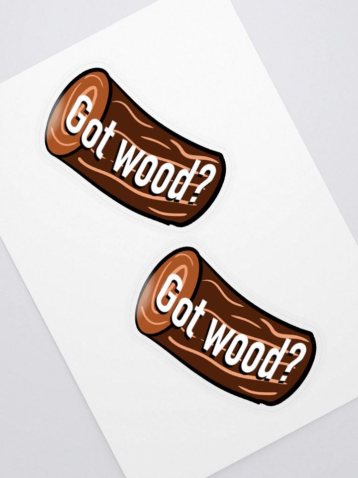 Got Wood Stickers product image (1)