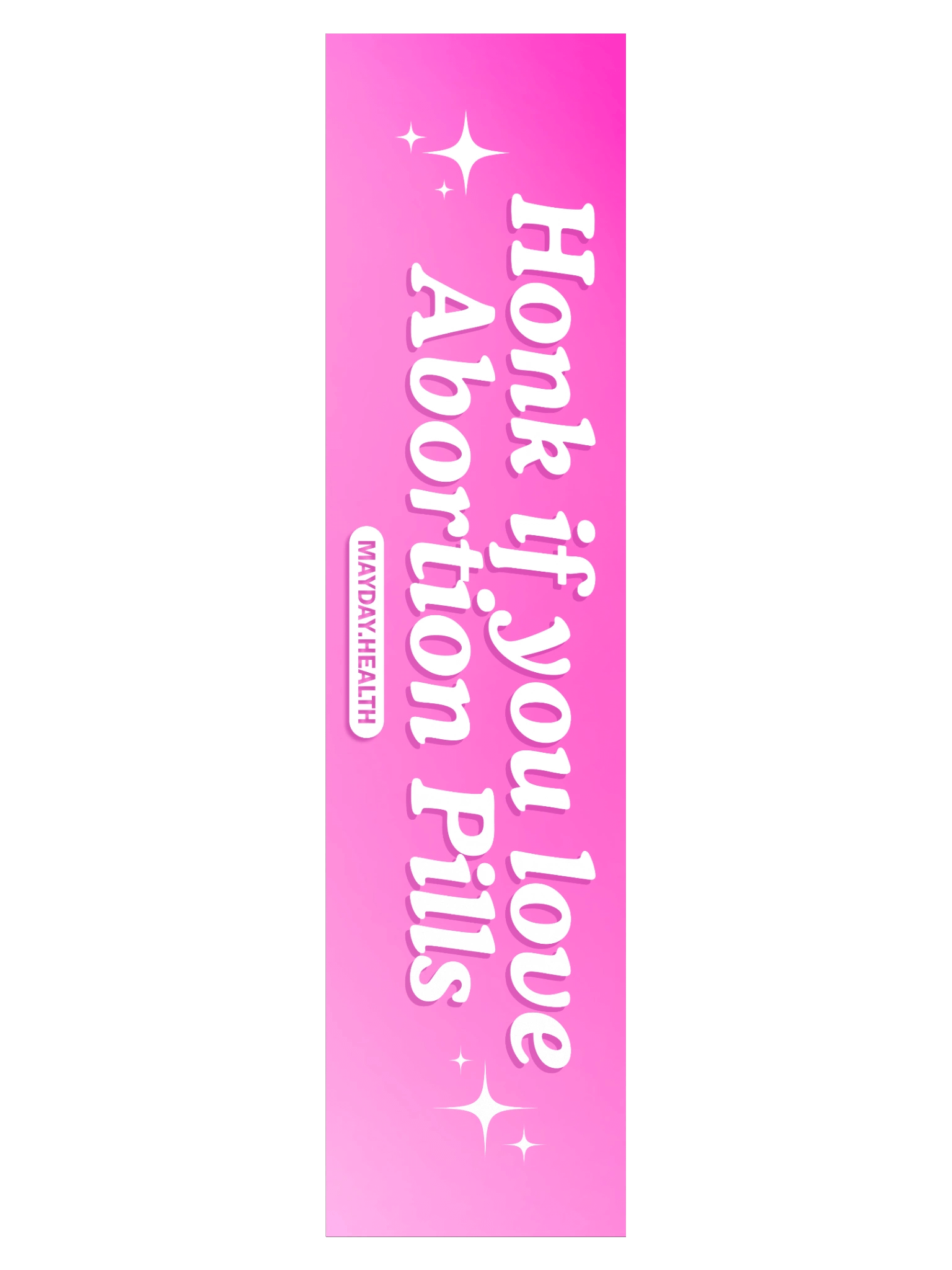 Honk If You Love Abortion Pills Bumper Sticker product image (3)