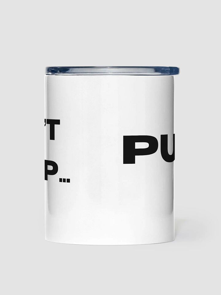 Don't Camp Insulated Cup product image (1)