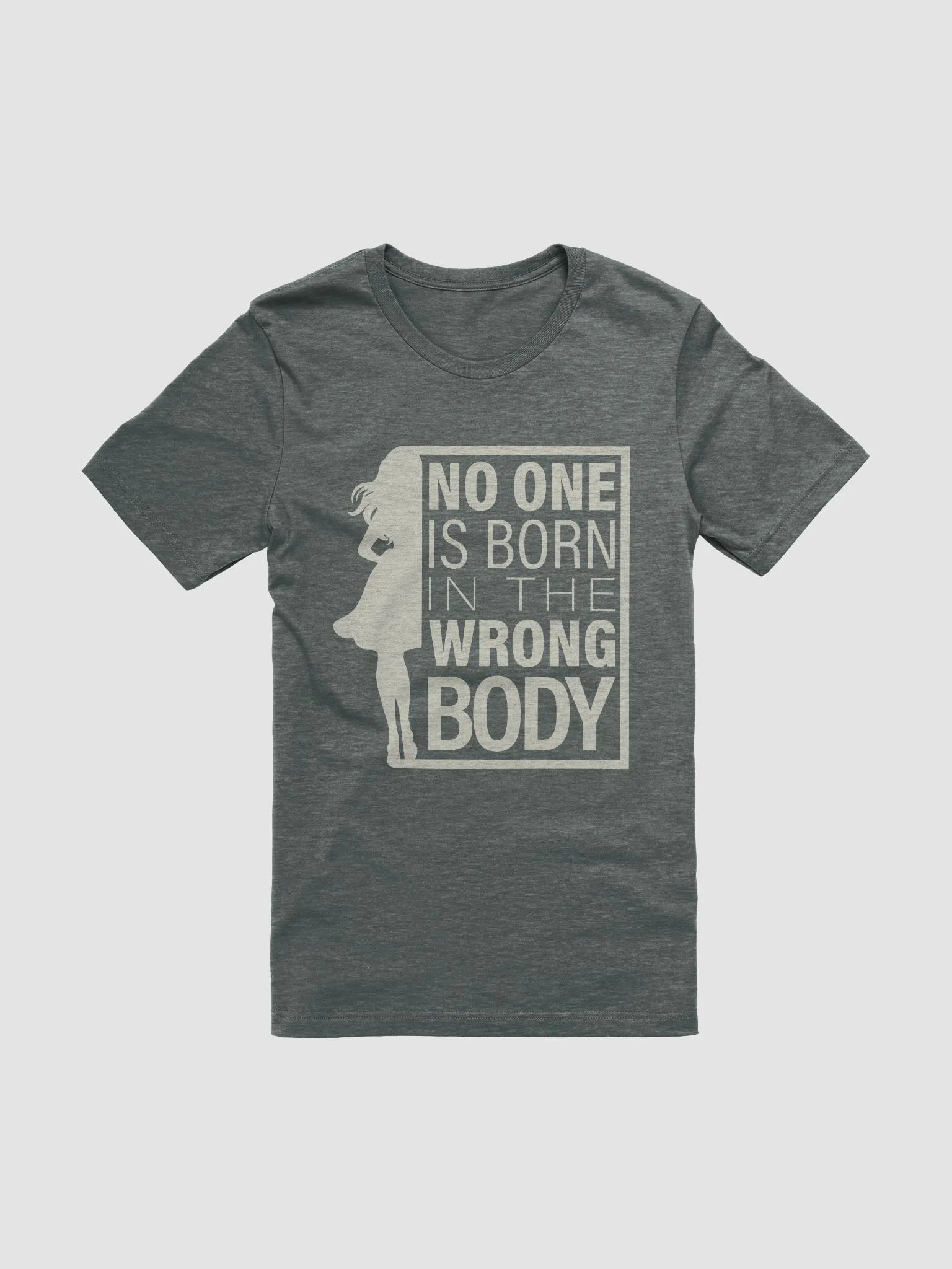 No One is Born in the Wrong Body - Positive Message Bella Canvas Tee product image (20)