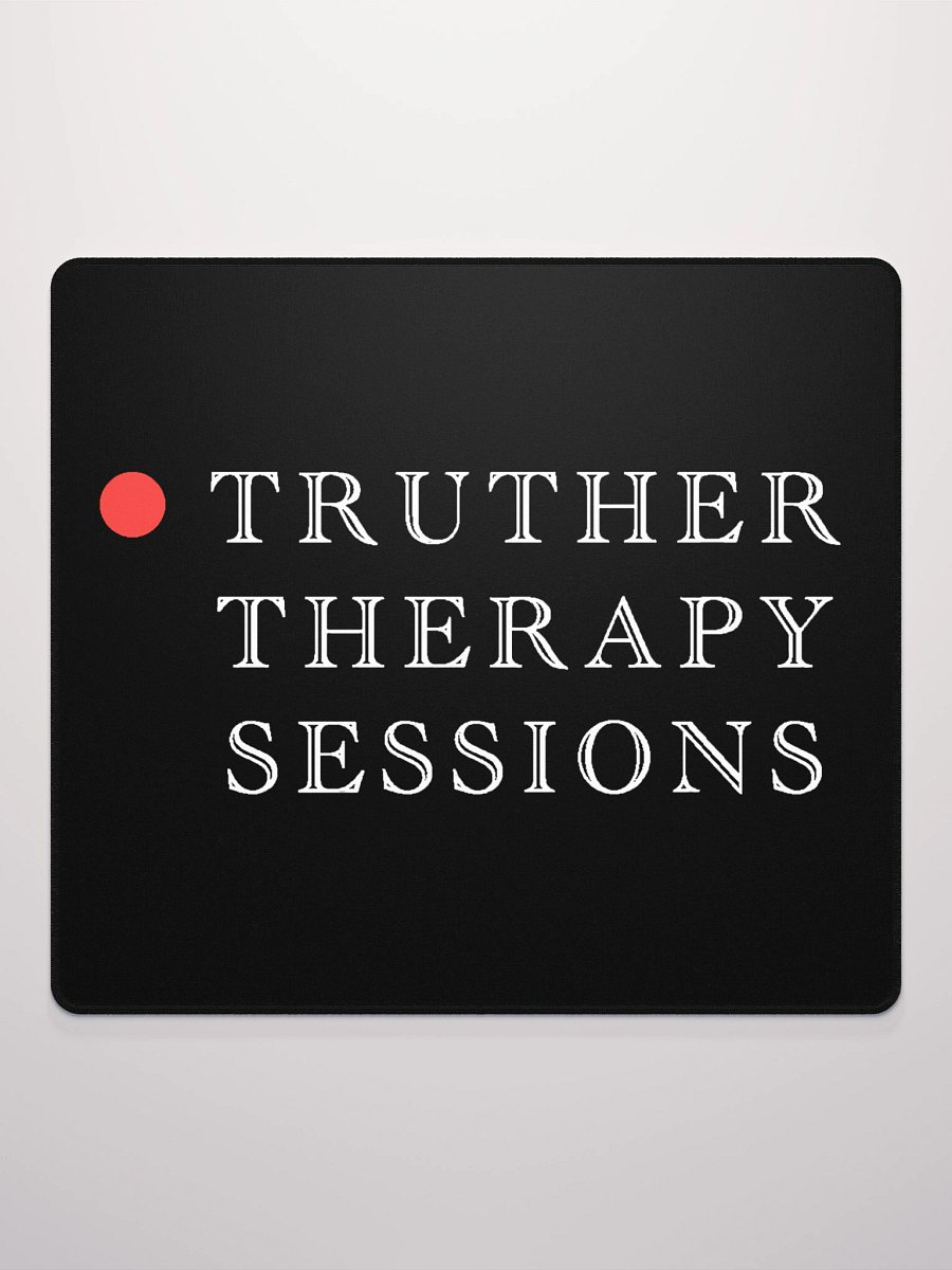 Truther Therapy Session Mouse Pad product image (2)