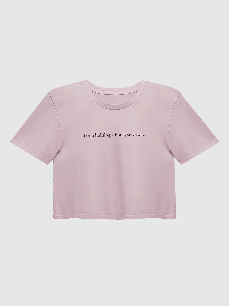 if I am reading a book stay away Crop Top product image (33)