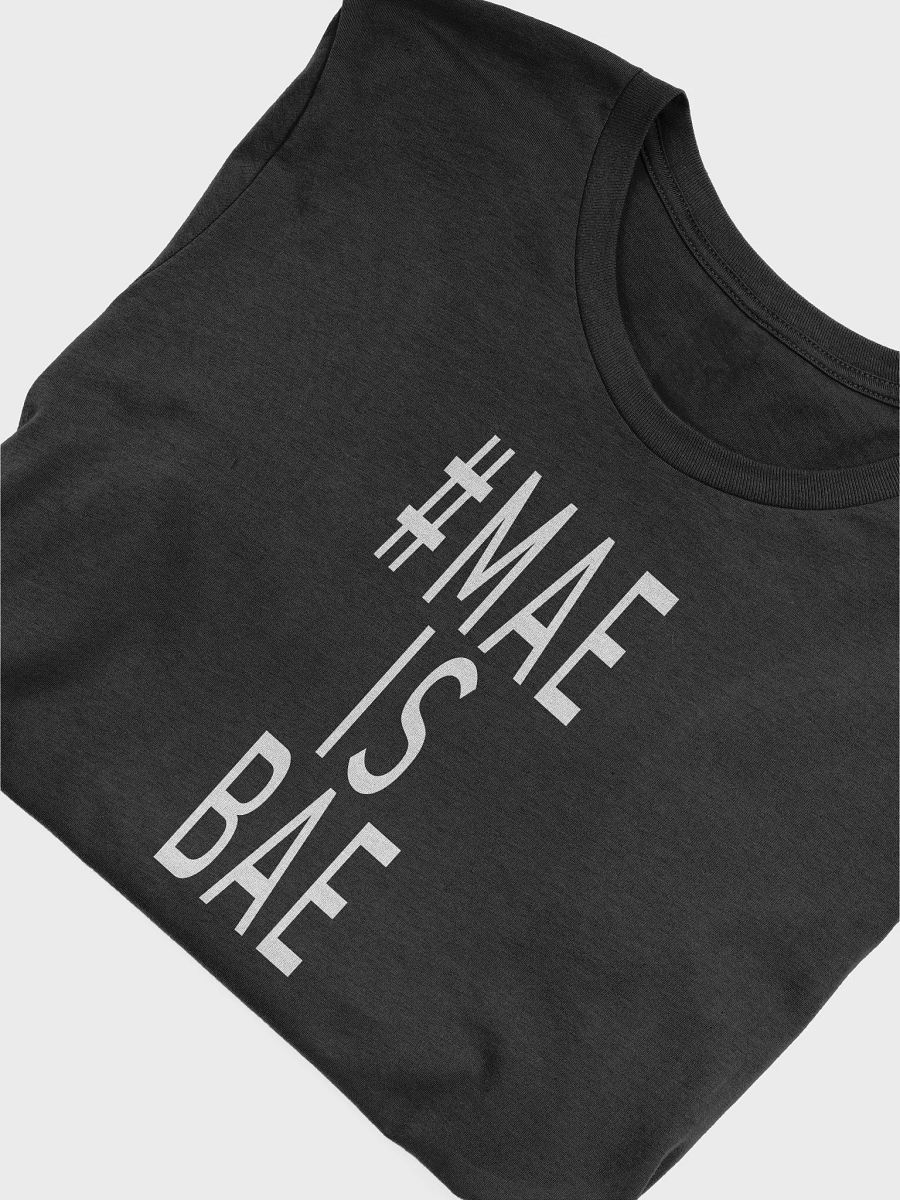 #MaeIsBae Shirt product image (5)
