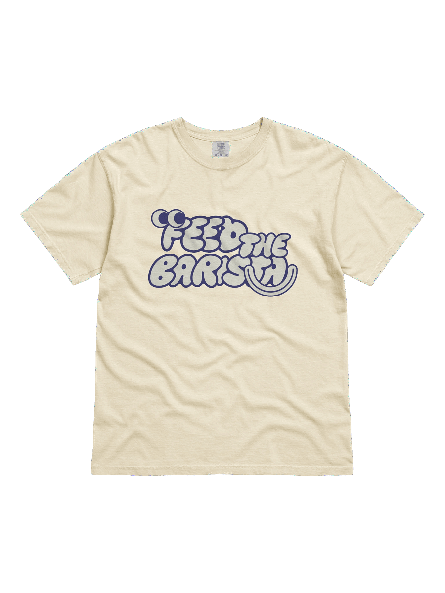 Feed the Barista: official tee product image (1)