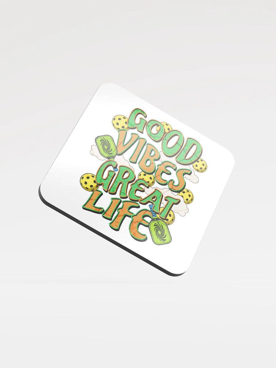 Good Vibes Great Life Pickleball Vibrant Vibes Cork Coaster product image (2)