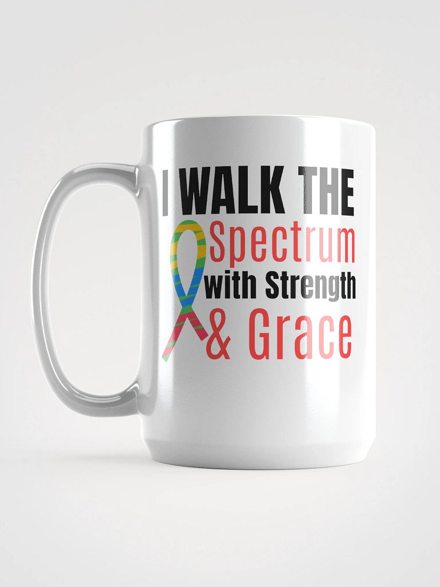 I Walk the Spectrum with Strength. White Glossy Ceramic Mug product image (6)