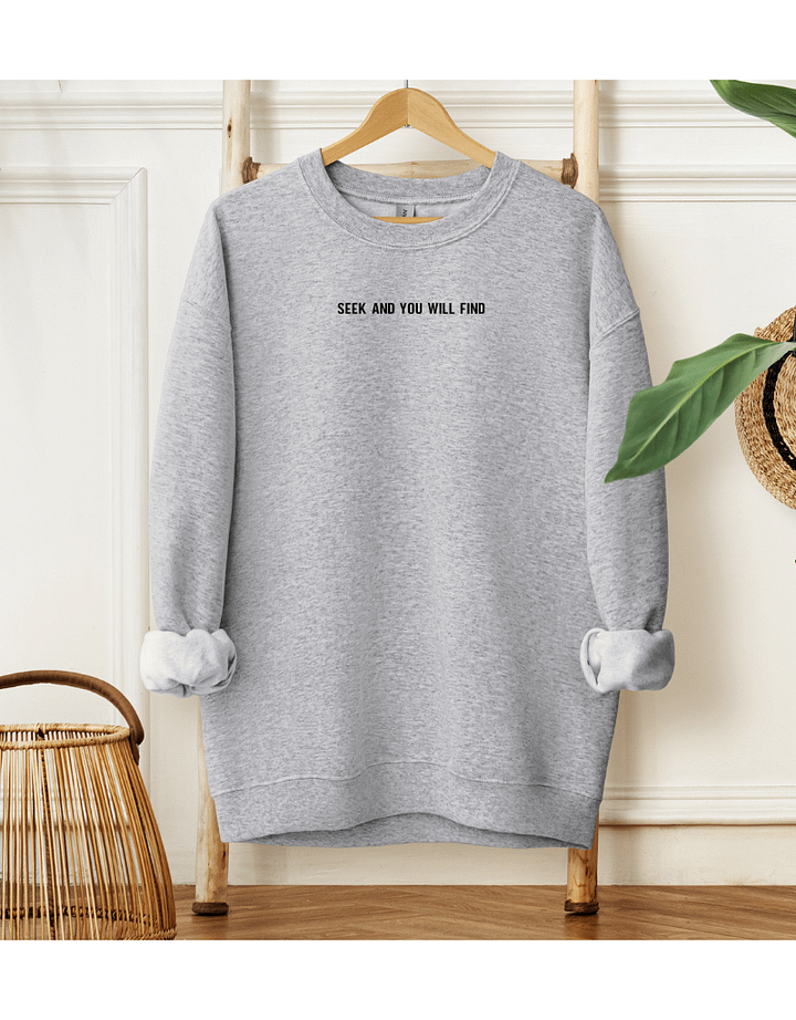 Seek and You Will Find - Matthew 7:7 - Unisex Christian Sweatshirt product image (9)