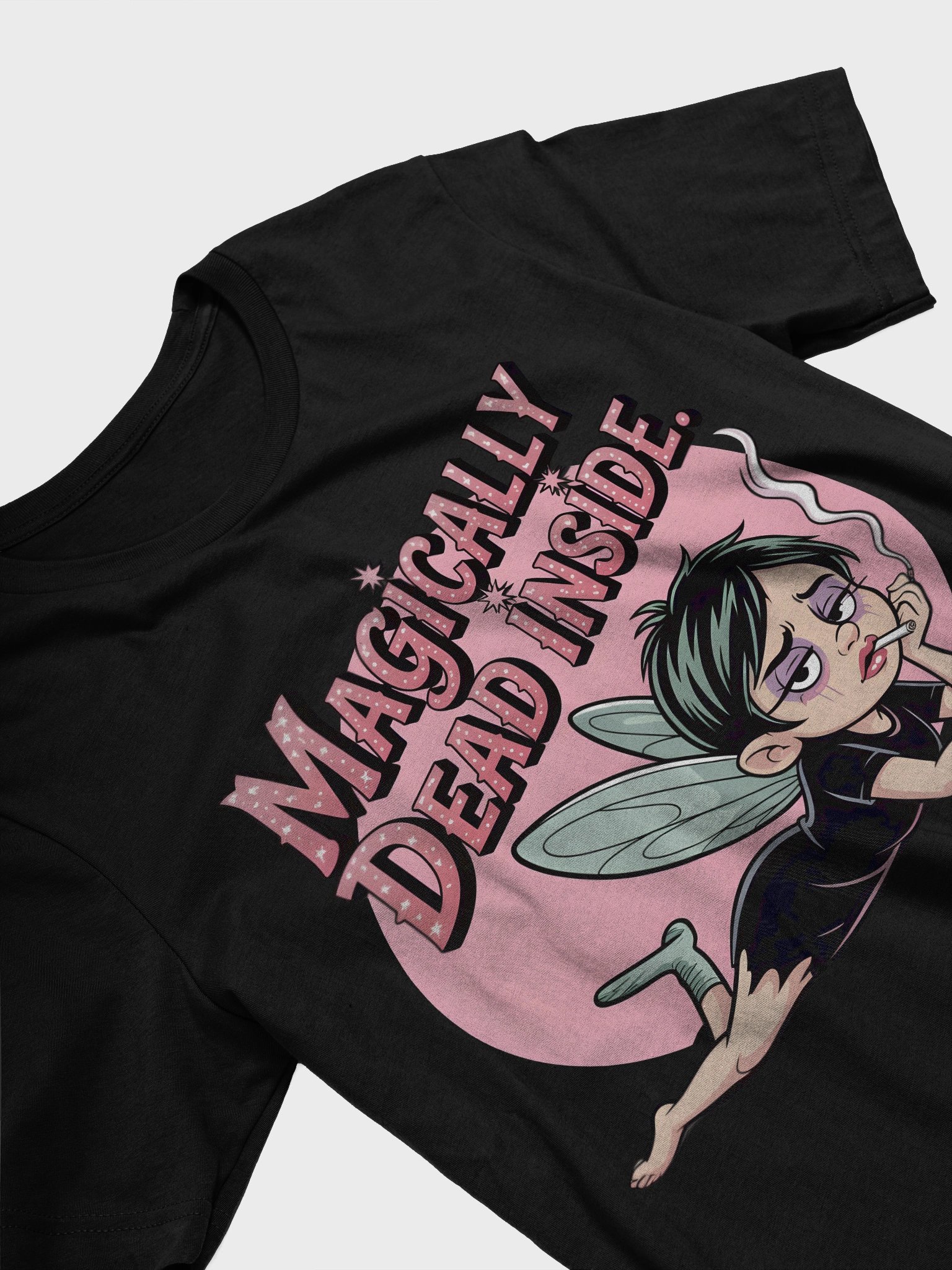 Magically Dead Inside Fairy T-Shirt product image (3)