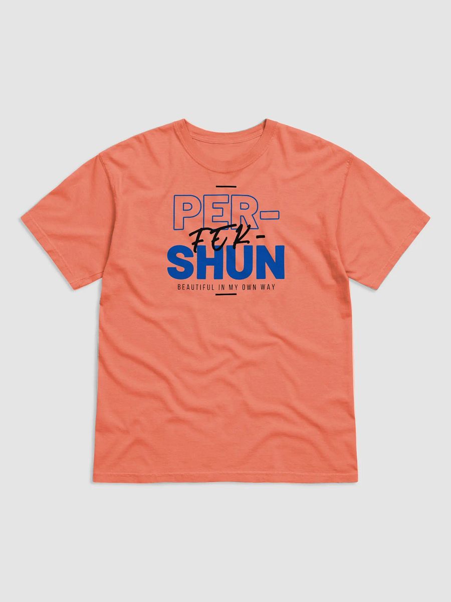 PER-FEK-SHUN Tees product image (1)