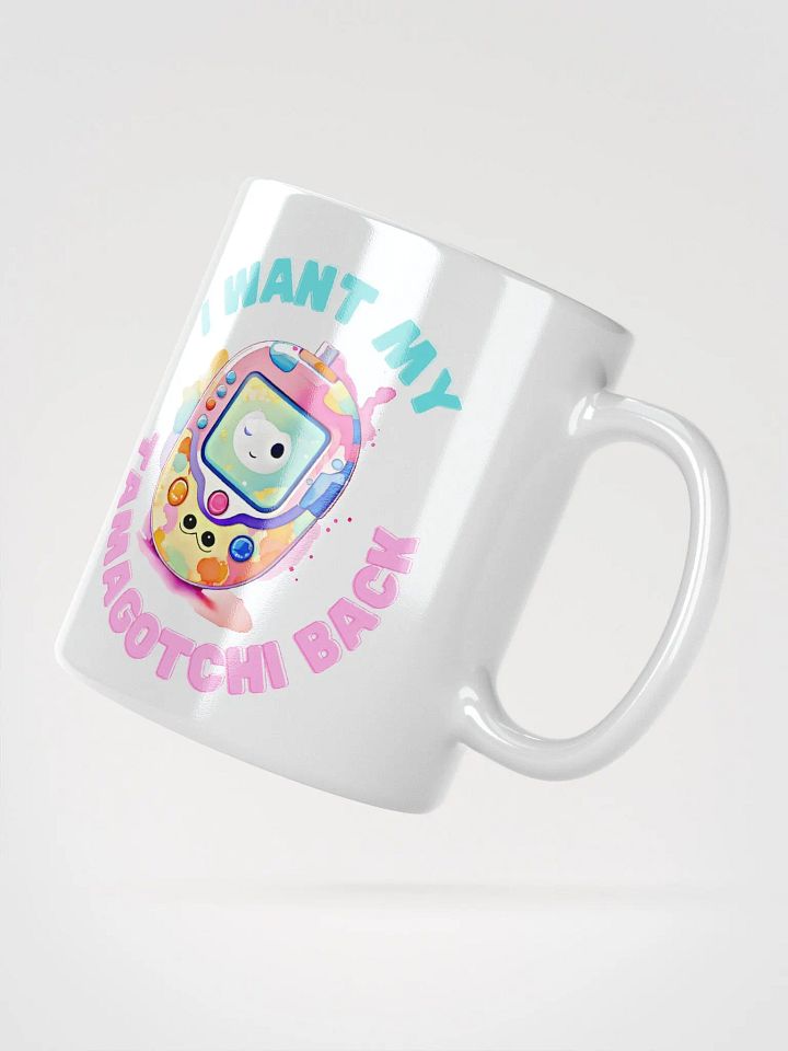 I Want My Tamagotchi Back Mug 11 oz product image (2)