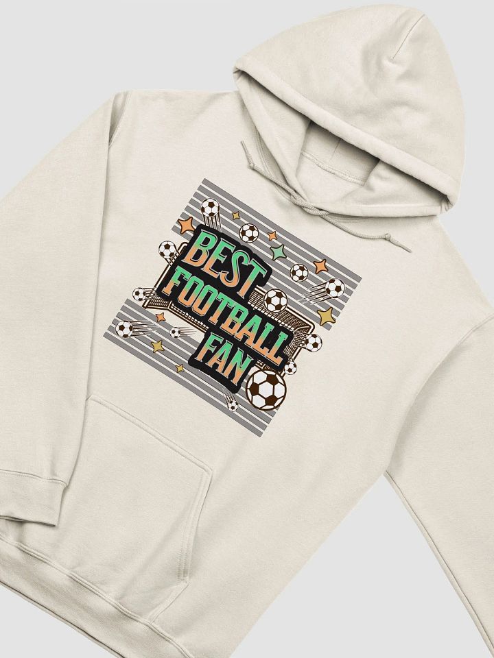 Best Football Fan Ultimate Hoodie product image (20)