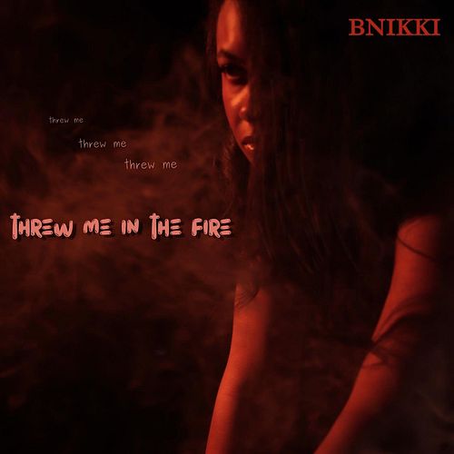 My debut single is here. BNikki - Threw Me in The Fire is now available EVERYWHERE! 

I’ve worked hard producing, engineering...