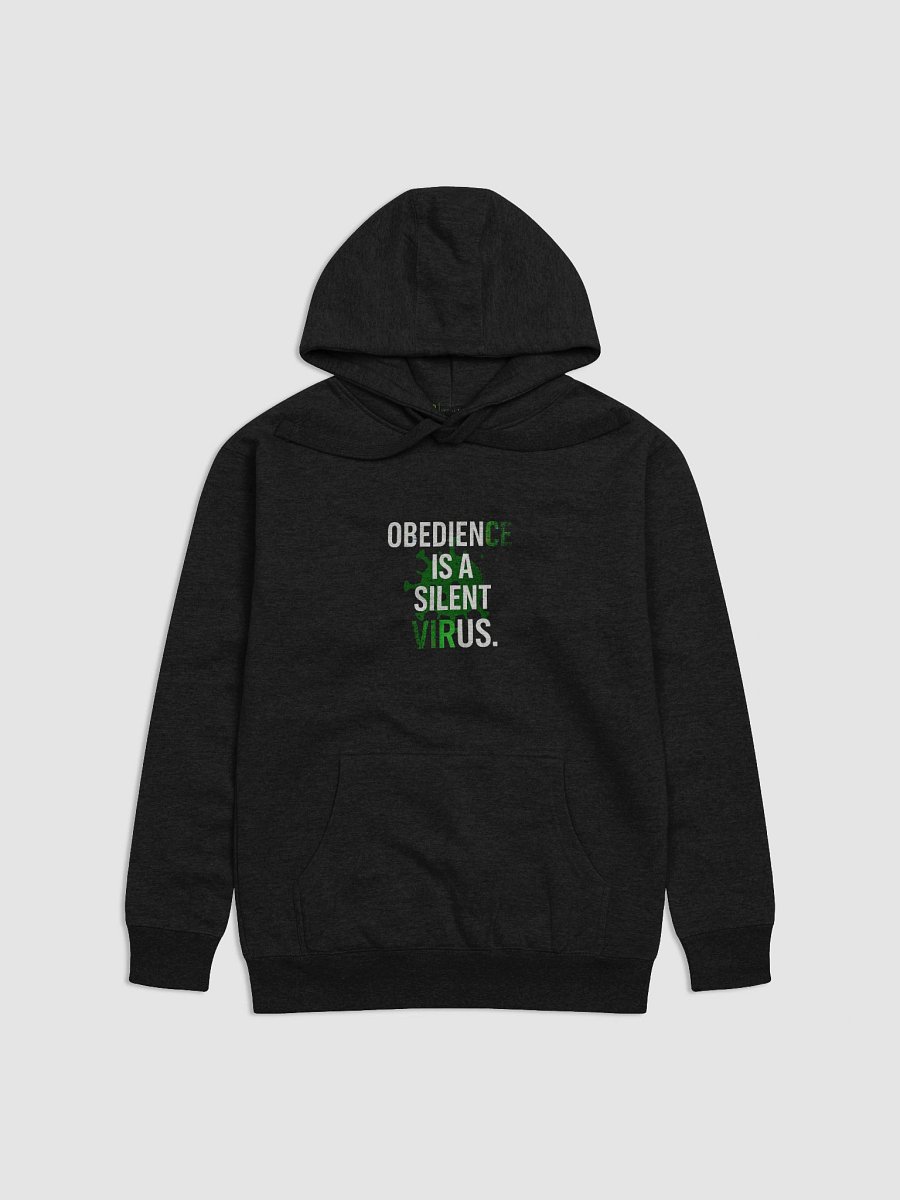 Obedience is a silent Virus Hoodie product image (1)
