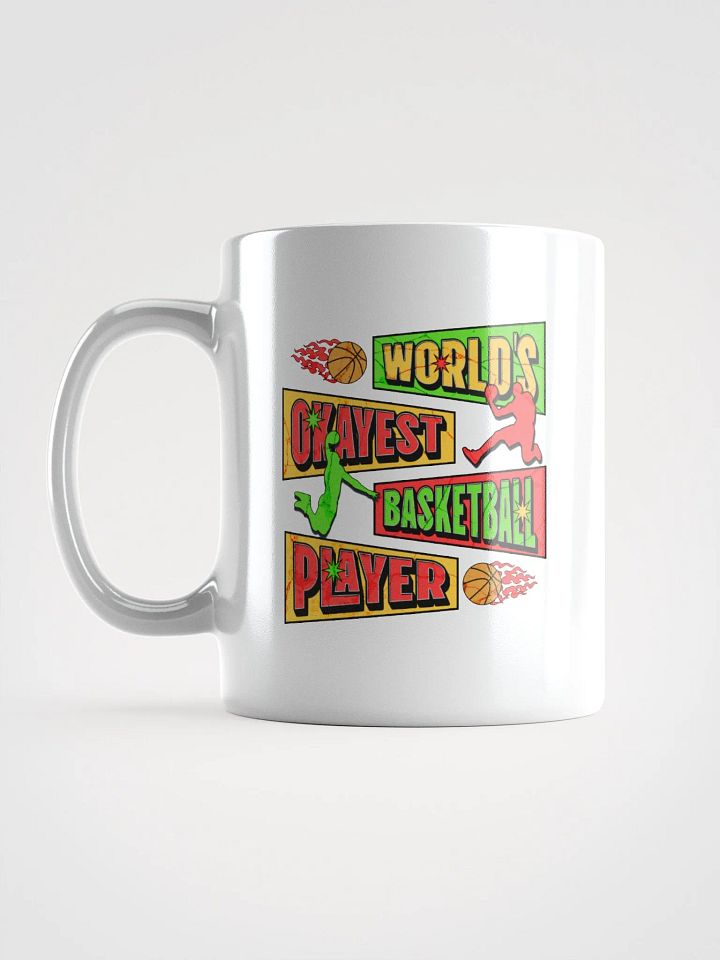 Worlds Okayest Basketball Player Flaming Mug product image (1)