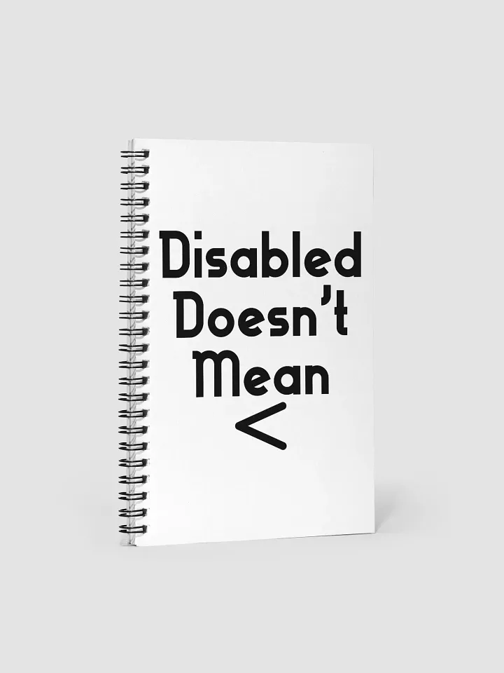 Disabled Doesn't Mean < Notebook product image (1)
