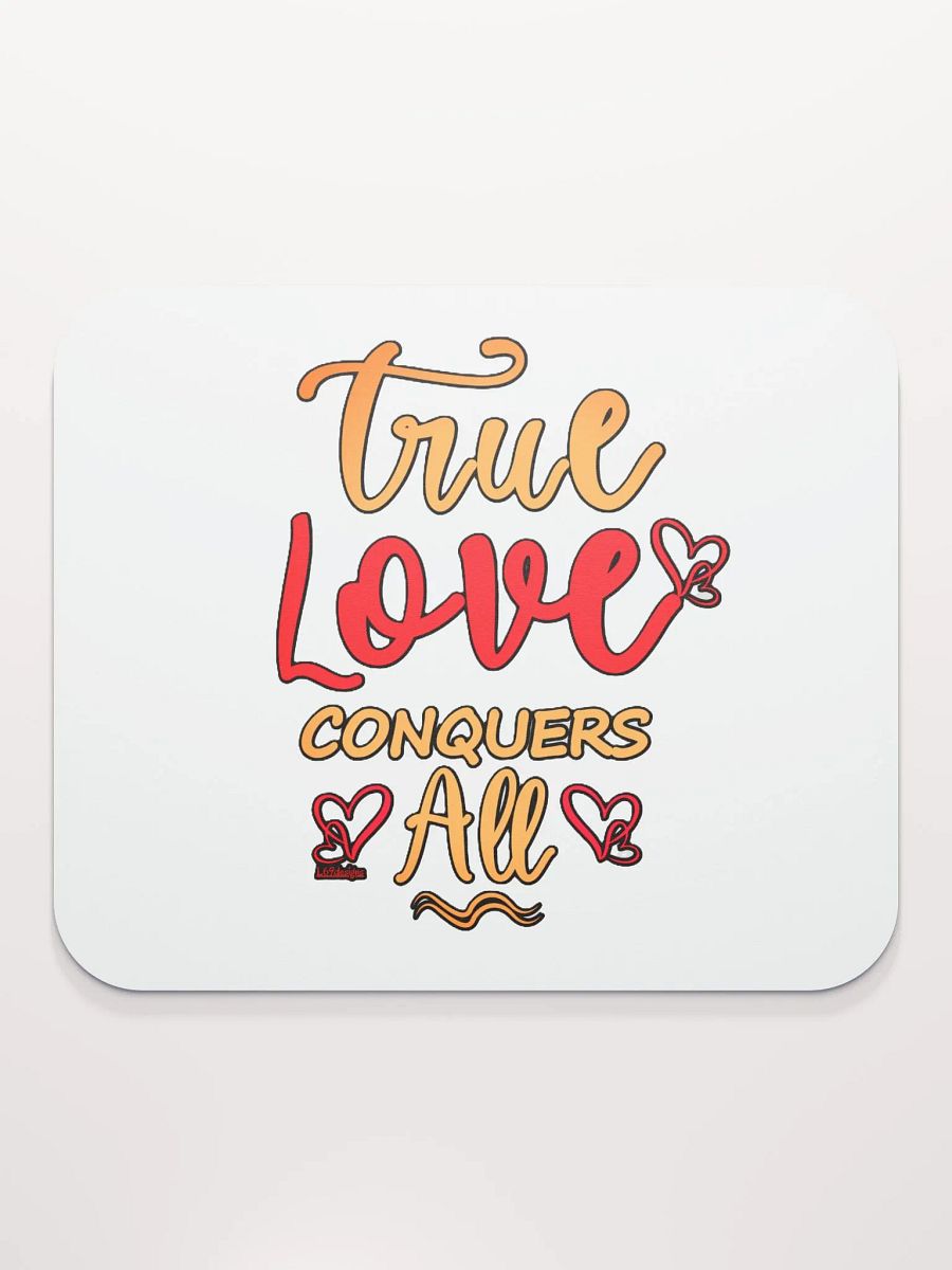 TRUE LOVE CONQUERS ALL product image (2)