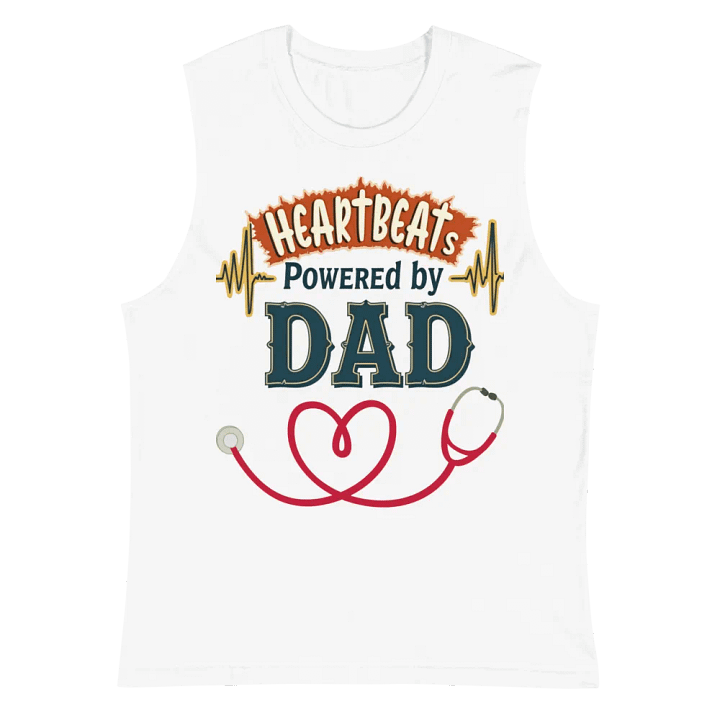 Heartbeats Powered by dad Muscle Tank product image (2)