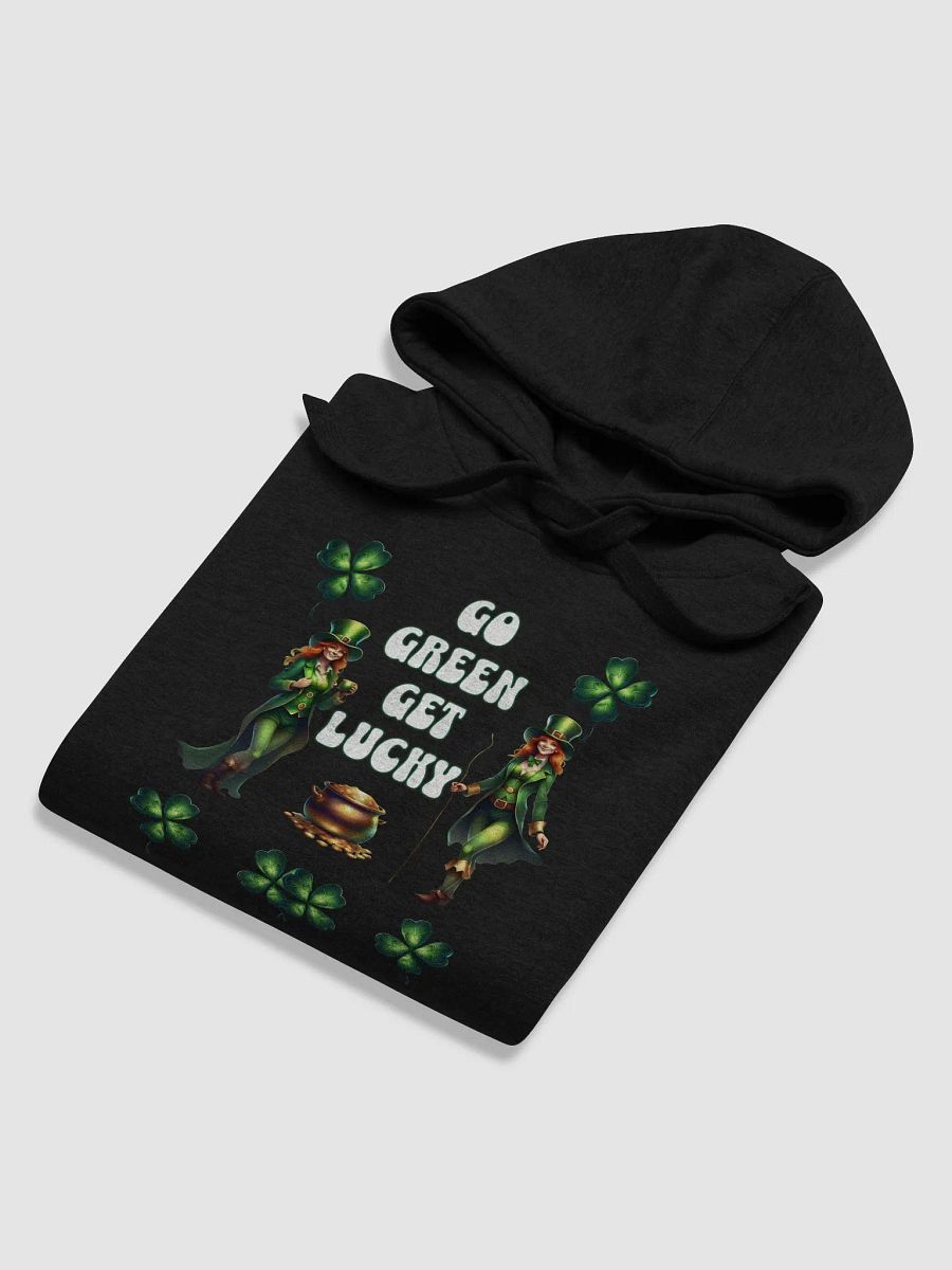 Go Green Get Lucky - St. Patrick's Day Hoodie product image (32)