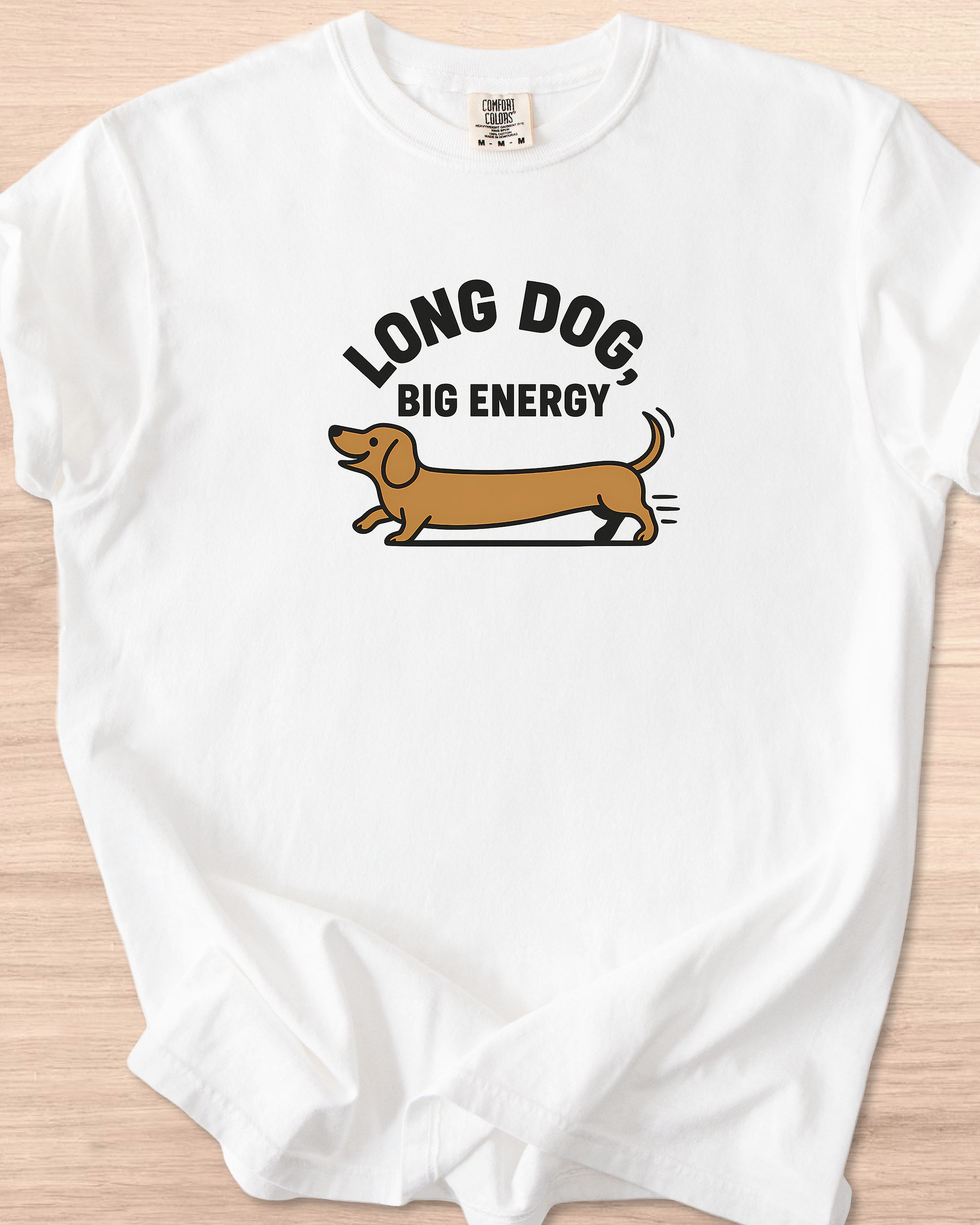 Long Dog Big Energy (Dachshund) Tee product image (76)