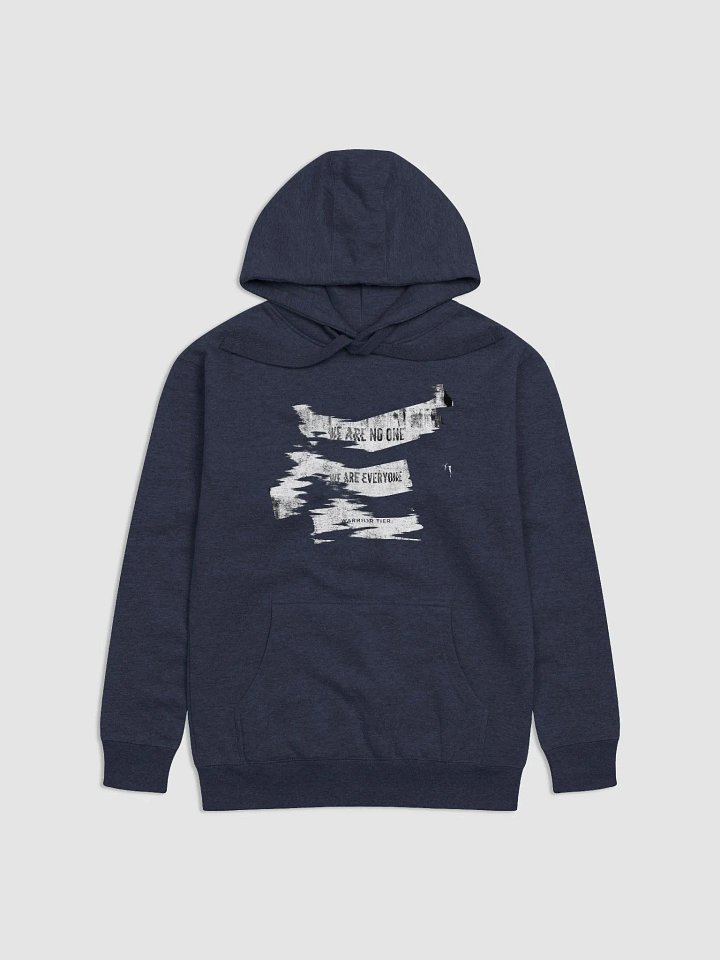We Are No One Hoodie product image (1)