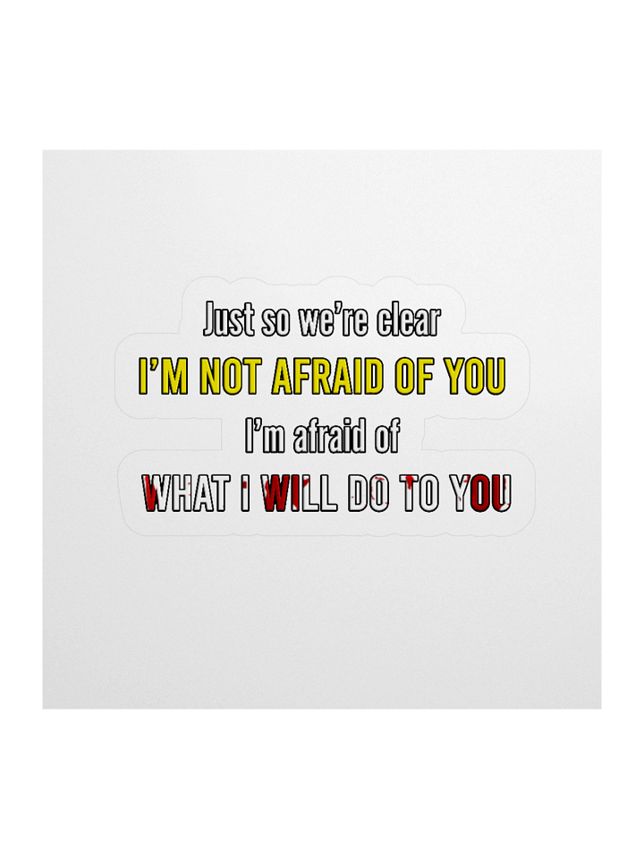 Afraid of You - Sticker product image (1)