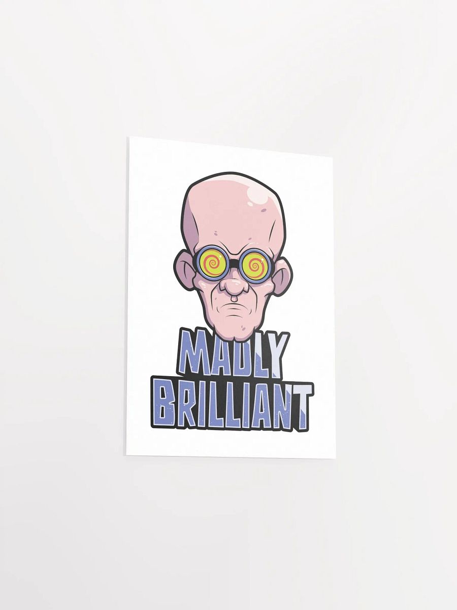 Funny College Poster – Madly Brilliant Wall Art product image (22)