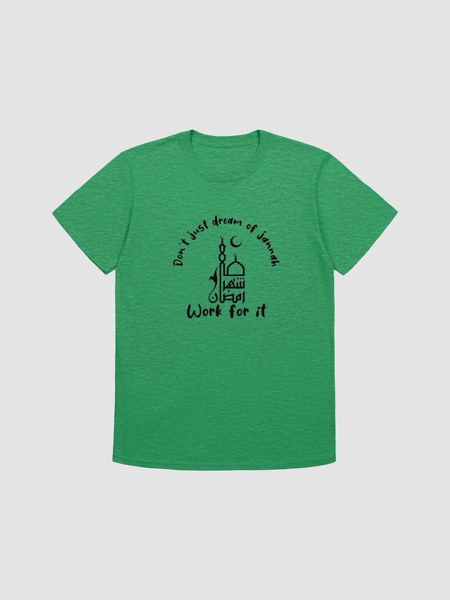 Don’t Just Dream of Jannah Unisex T-Shirt product image (1)