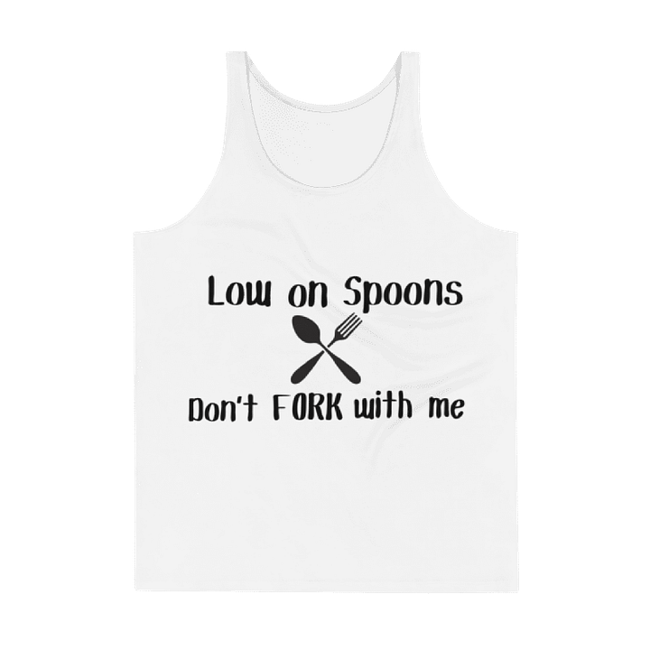 Low on Spoons, Don't Fork With Me Tank Top (Men's) product image (1)