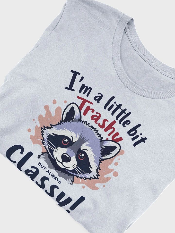 Funny Trashy but Classy Raccoon T-Shirt, Wildlife Humor Gift, Cute Trash Panda T-shirt product image (2)