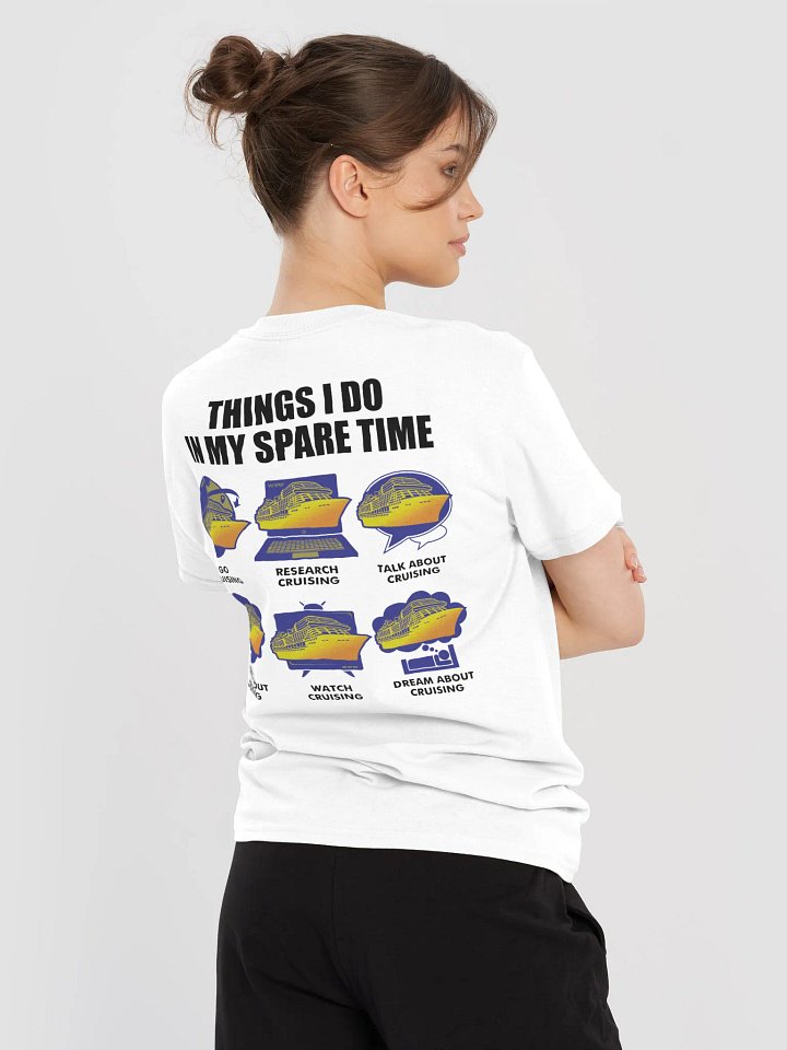 Things I Do In My Spare Time T-Shirt product image (2)