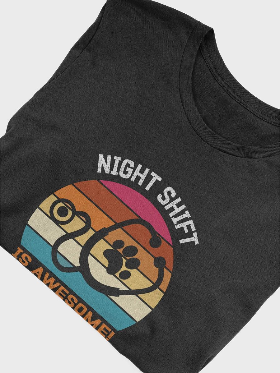 "NIGHT SHIFT-veterinary" t-shirt product image (3)