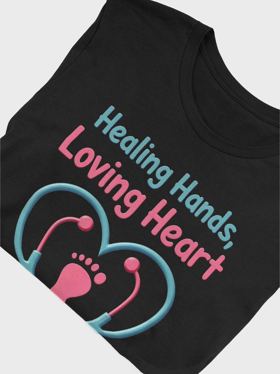 Healing Hands, Loving Heart T-Shirt product image (15)