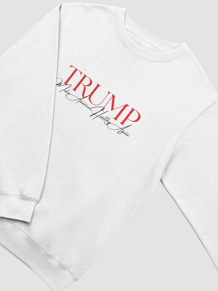 'TRUMP: Make America Healthy Again' Crewneck Sweatshirt product image (15)