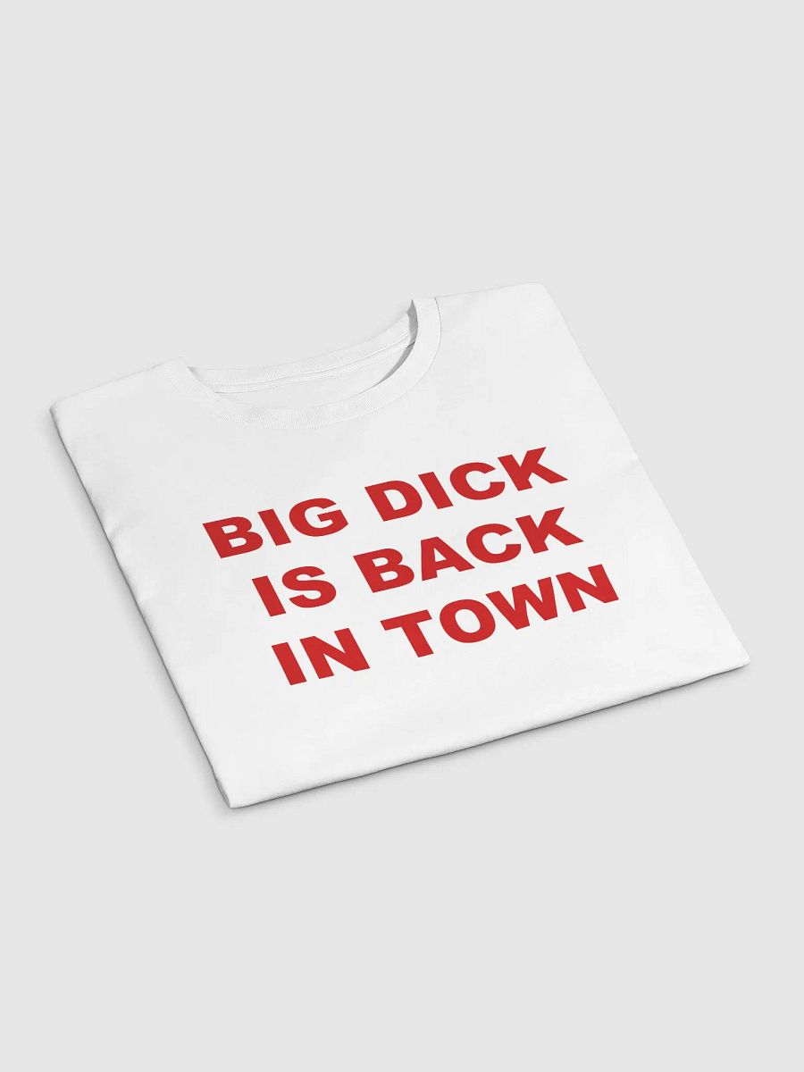 BIG DICK IS BACK IN TOWN Crop Top product image (4)