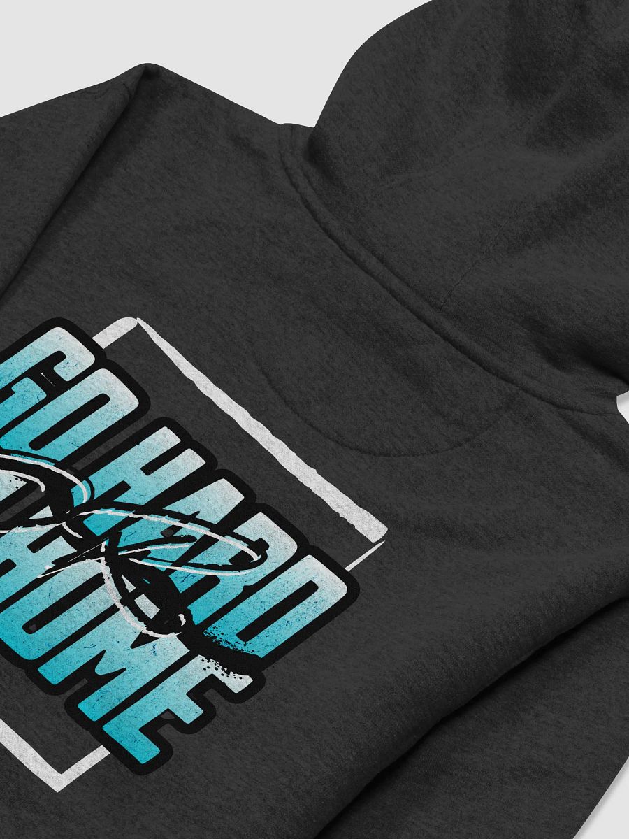 Go Hard or Go Home! - Hoodie product image (4)