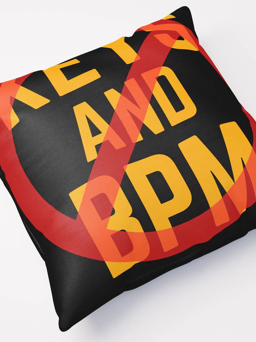 Say NO to Chris' KEYS N BPM - Single Design Pillow product image (4)