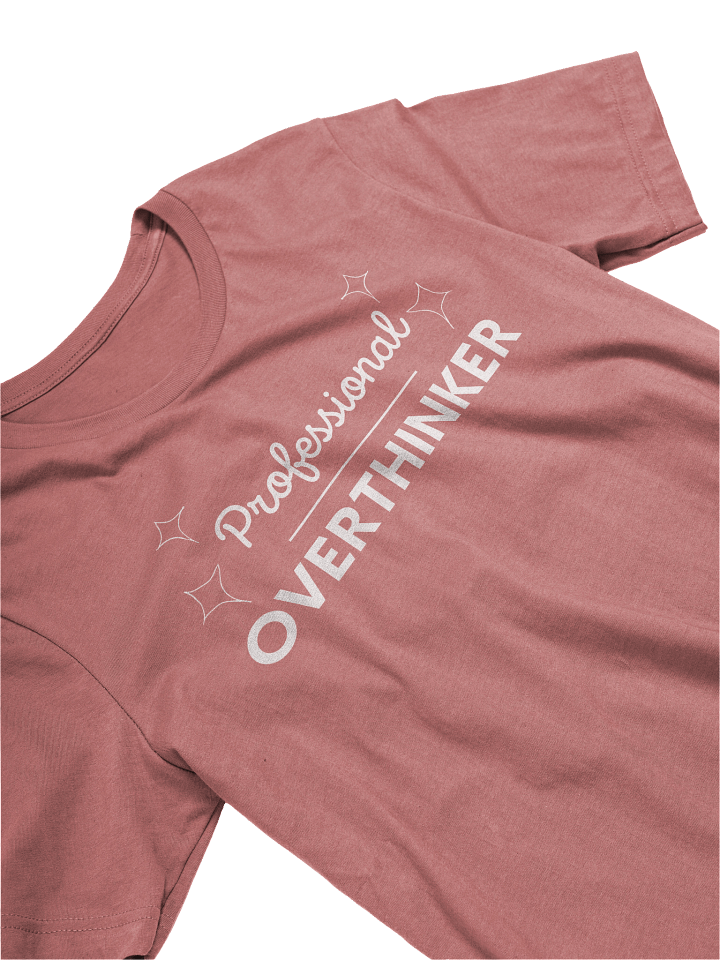 Professional Overthinker product image (11)