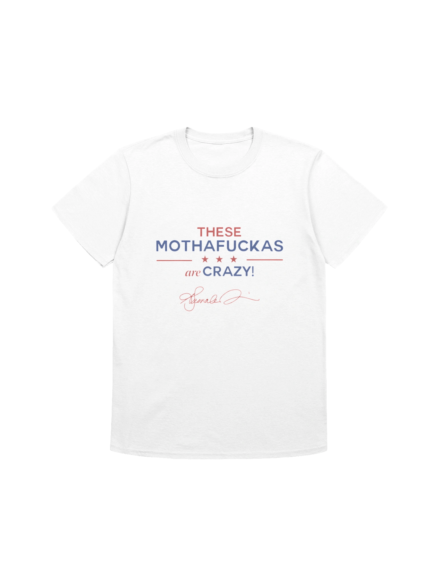 These Mothafuckas Are Crazy T-Shirt product image (8)