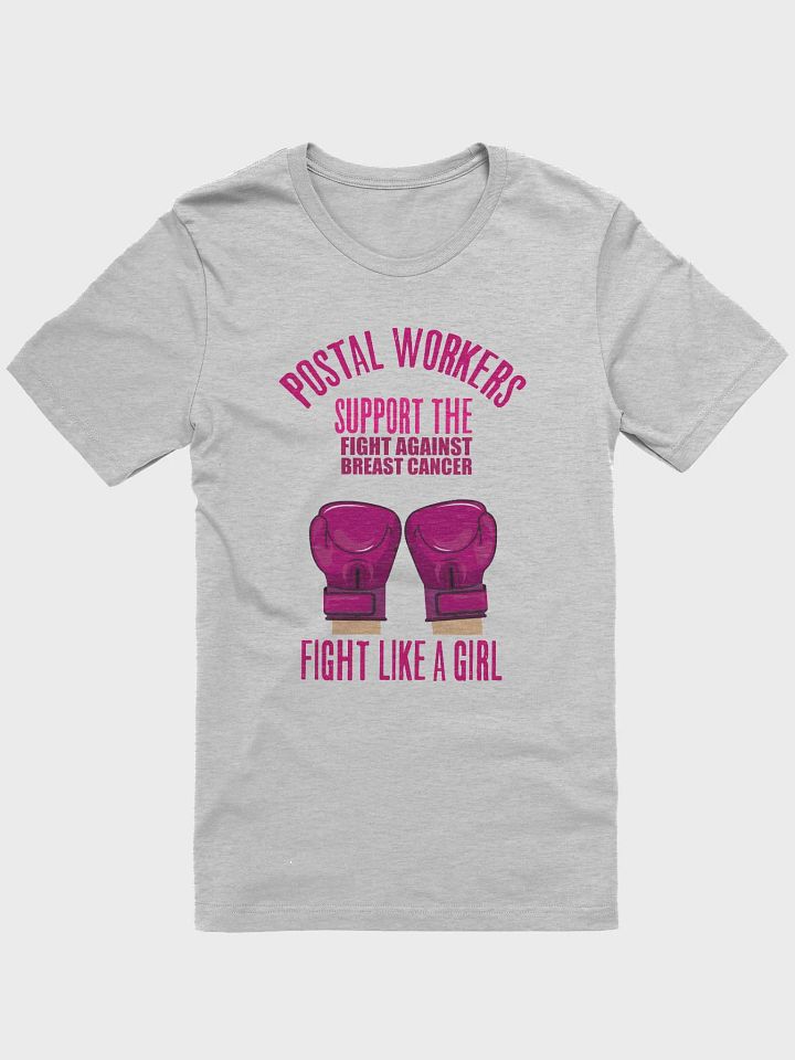 POSTAL WORKER BREAST CANCER SUPPORT THE FIGHT TEE product image (1)