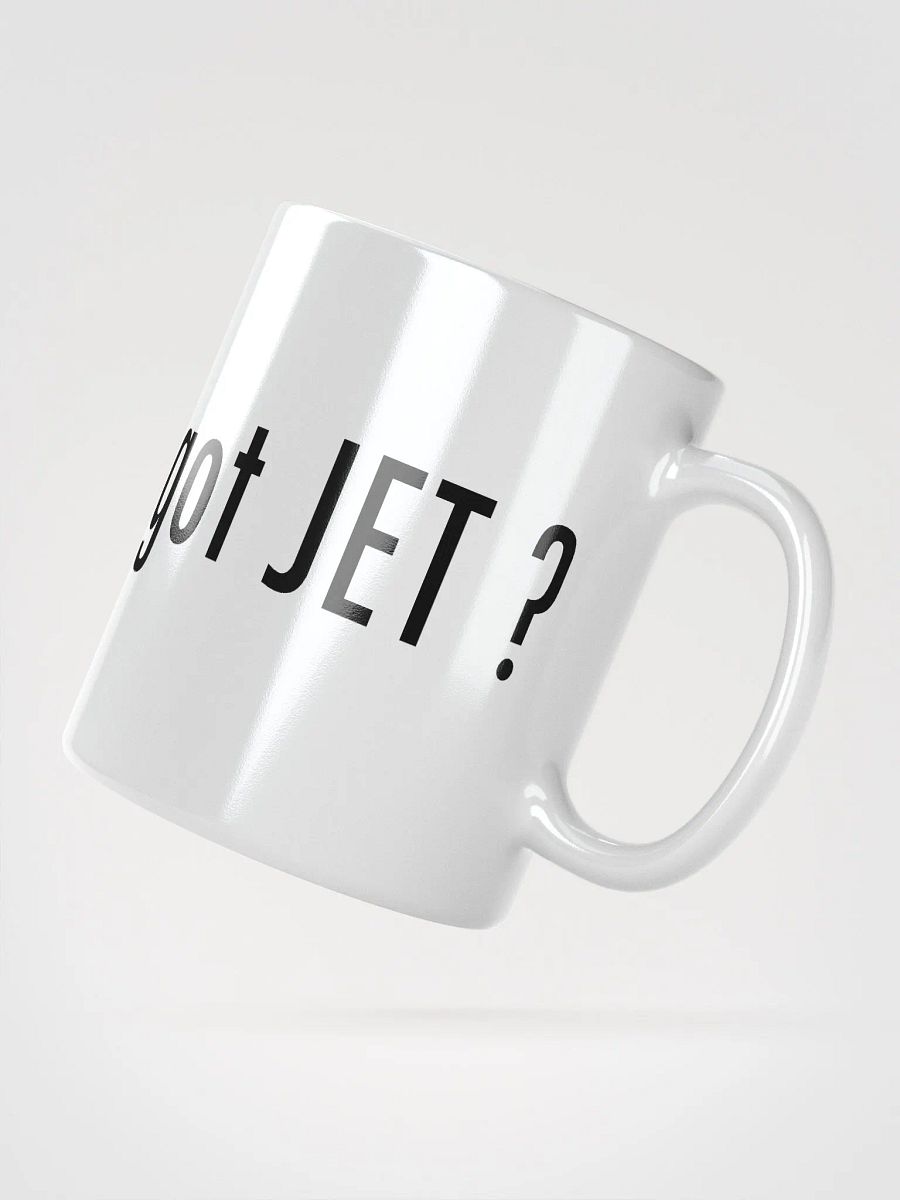 got JET? - White Mug product image (2)