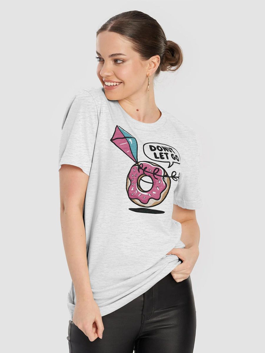 “DONUT LET GO” t-shirt, Fun donut graphic t-shirt, Playful resilience apparel, Cute food-themed clothing, Unique gifts for donut lovers, Perfect for casual outings, Quirky food pun tee, gift idea product image (8)