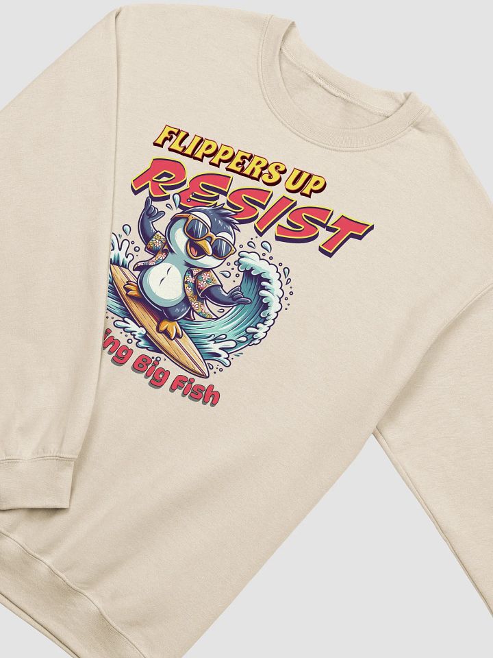 Flippers Up Resist Catching Big Fish Penguin Surfing Vibes Crewneck Sweatshirt product image (14)