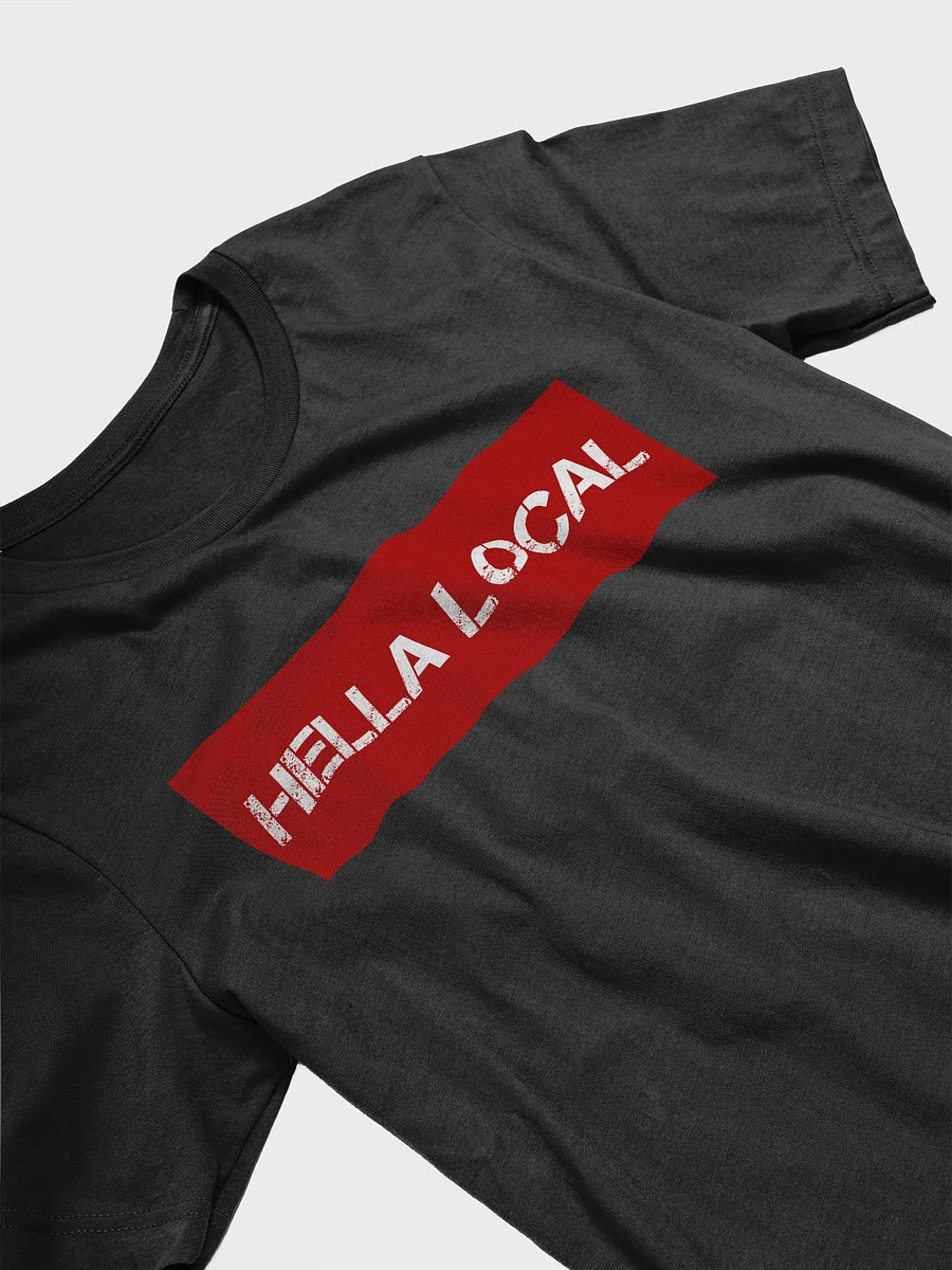 Hella Local Tee - Only Available In Black product image (3)