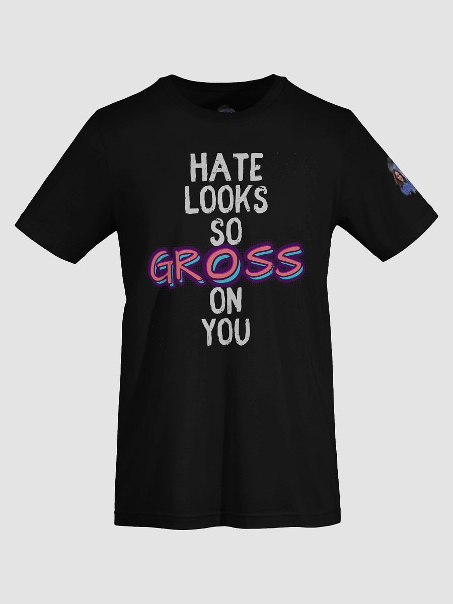 Hate Looks So Gross Tshirt product image (61)