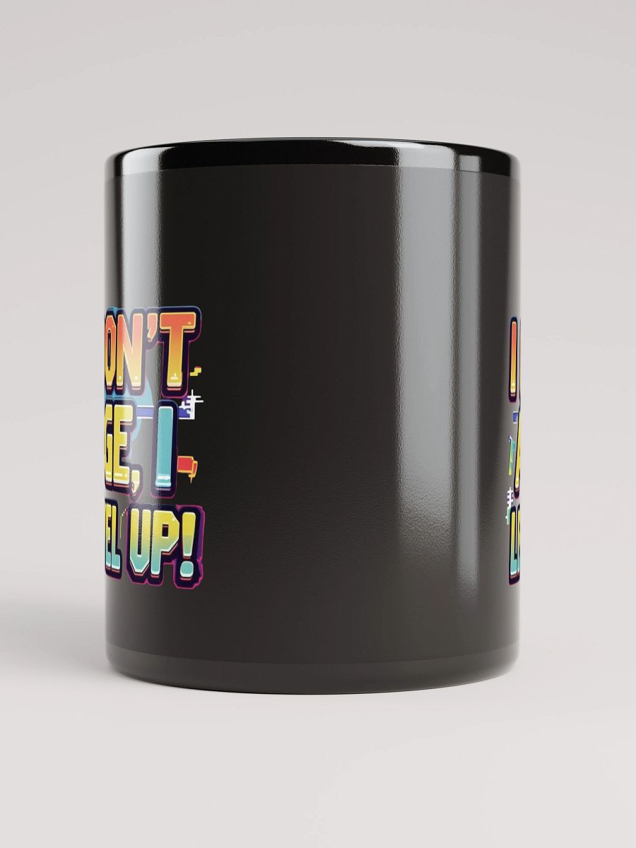 I Don´t Age, I Level Up Black Glossy Mug product image (9)
