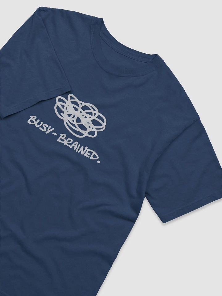BUSY-BRAINED (white design) garment-dyed tee product image (25)