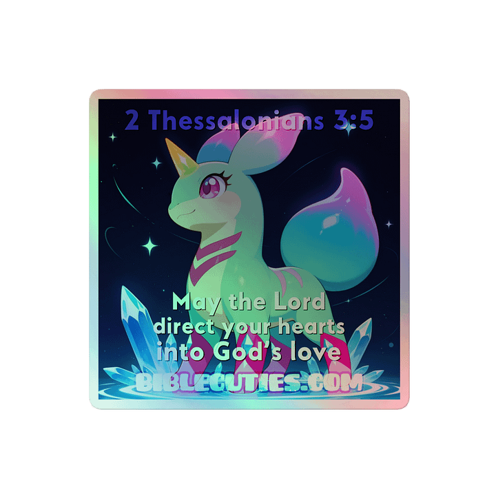 Bible Cuties Fey - May the Lord direct your hearts into God's love Holographic Sticker product image (2)