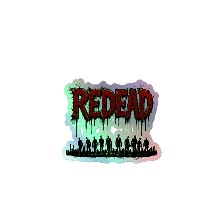 ReDead (REDEAD ARNY) Holographic Stickers product image (1)