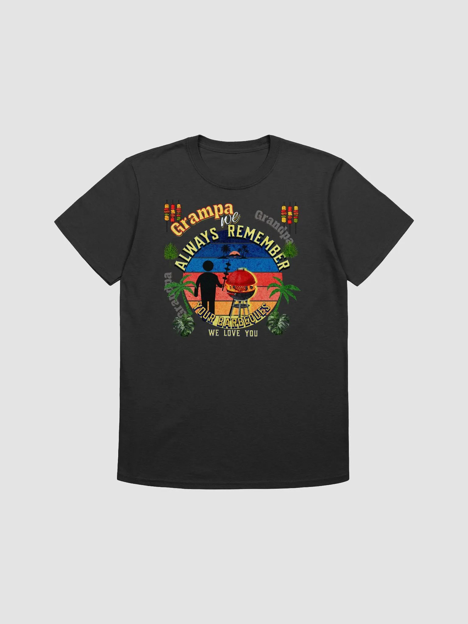 unisex  T shirt grandad depicting ‘Grampa we always remember your BBQ’.  Perfect gift from grandchildren, product image (1)